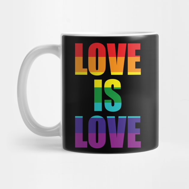 Love Is Love Gay Pride LGTB by dconciente